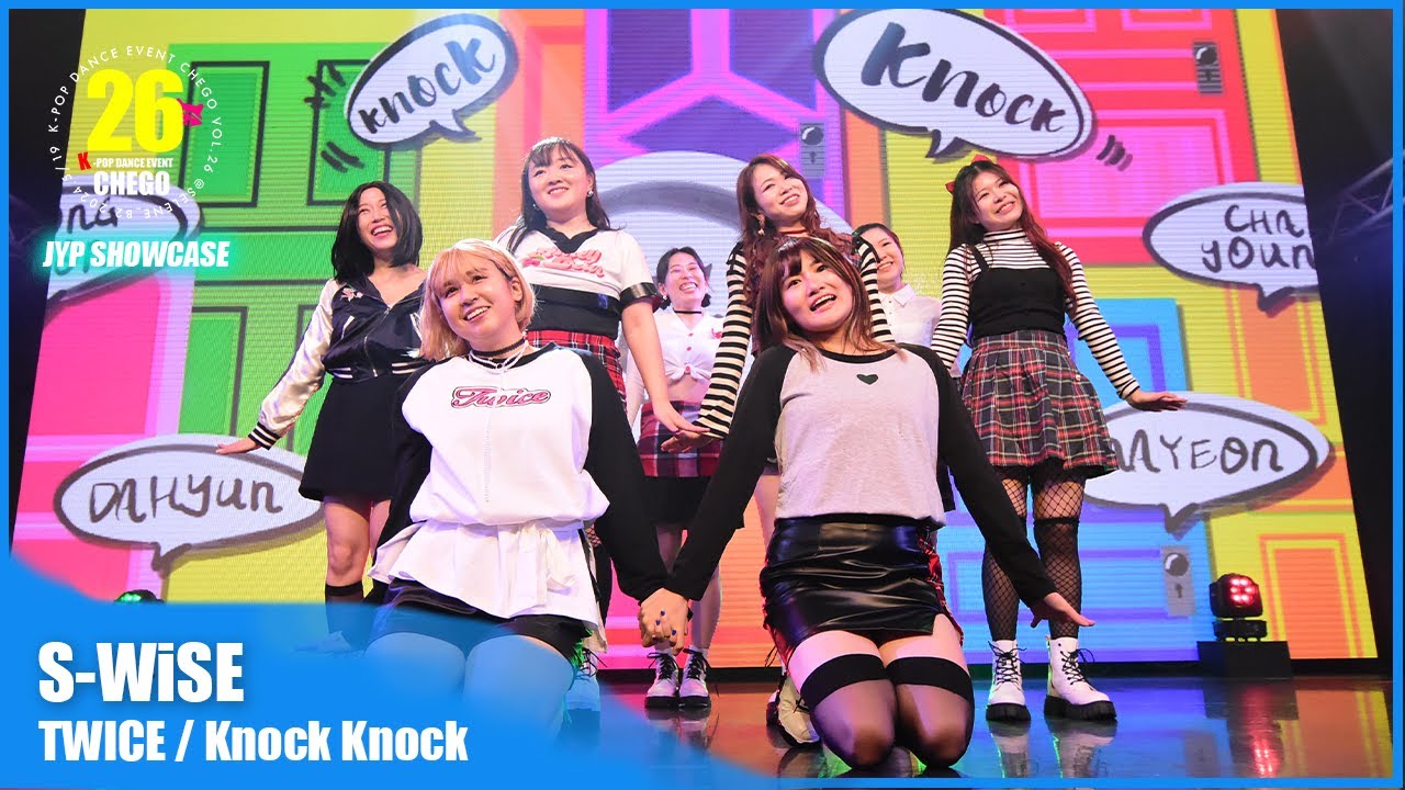 TWICE / Knock Knock cover by S-WiSE JYPちぇご KPOPカバーダンス