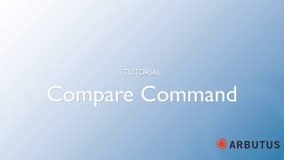 Arbutus Compare Command