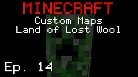 Minecraft Custom Maps - Land of Lost Wool (Part 14) "Arrowbeard"