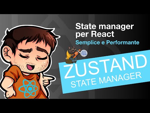 Zustand: state manager per React, semplice e performante