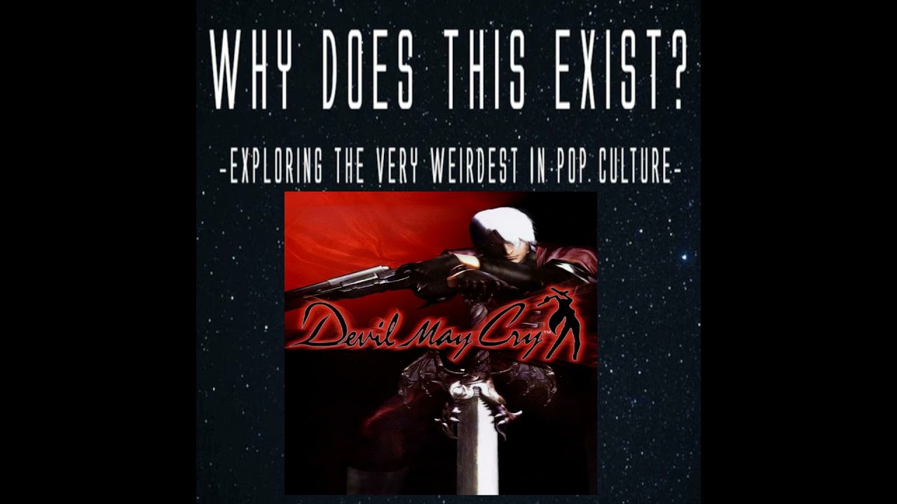 Episode 162: Devil May Cry