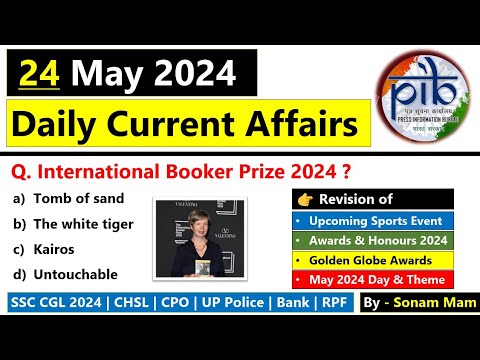 Daily Current Affairs 2024 | 24 May 2024 Current Affairs | Current ...