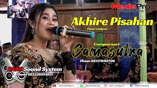 Akhire Pisahan - Cover Putri Cebret - CamaSutra Campursari