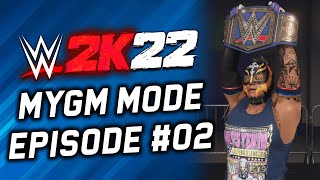 WWE 2k22 MyGM - "Playing Our First Match" #02 ("WWE 2k22 MyGM Mode" PS5 Gameplay)