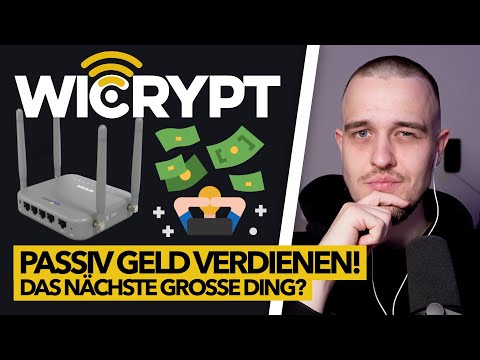 Wicrypt Mining - Passiv Geld verdienen mit deinem WLAN!