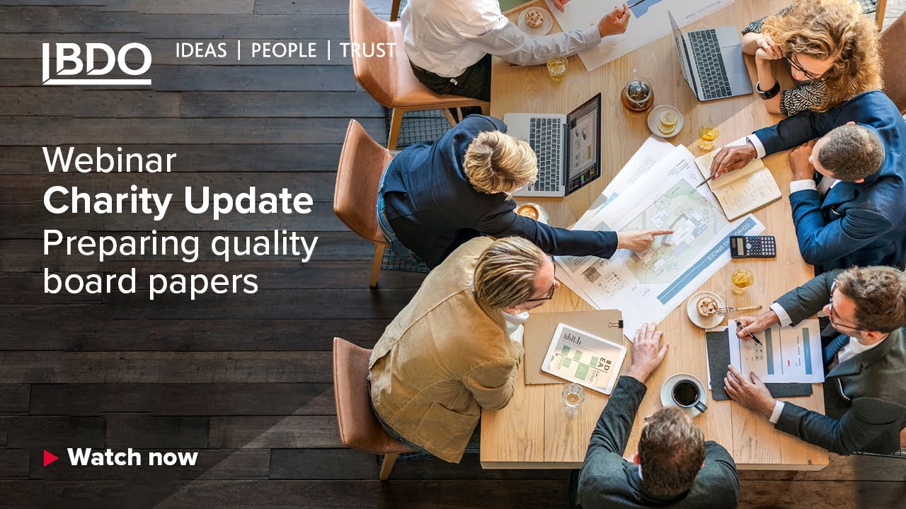 BDO Charity Update: preparing quality board papers | June 2022
