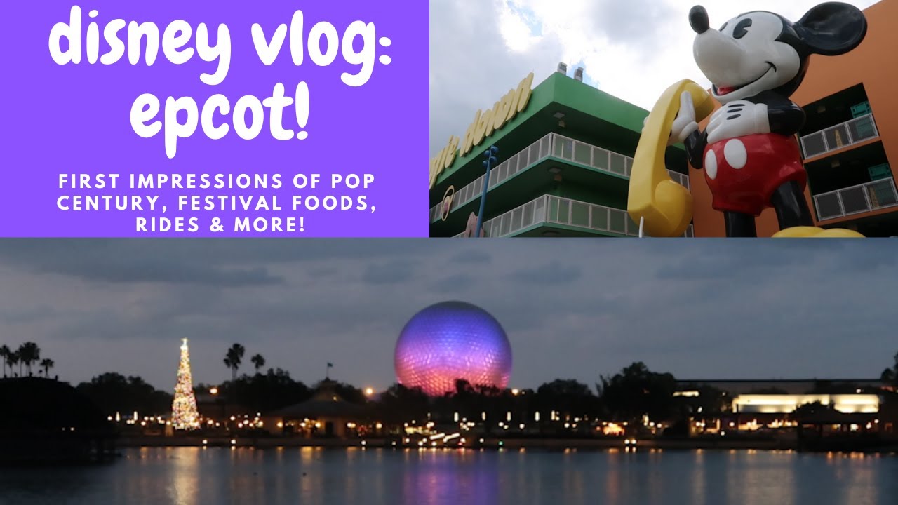 epcot vlog! | pop century, festival of the holidays, and MANY guest appearances! | december 2020