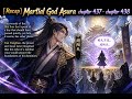 [Recap] Martial God Asura chapter 437 - chapter 438 #Xianxia