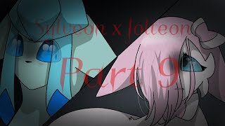 Sylveon X Jolteon Part 9