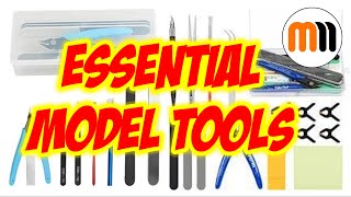 Essential Top 8 Beginners Model Tools for Scale Plastic Modelling - What you need to get started