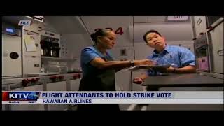 KITV Island News: Flight Attendants to Hold Strike Vote
