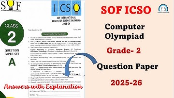 ✨ “SOF ICSO 2025 | Class 2 Full Question Paper & Detailed Solutions | Must-Watch for Olympiad Prep!”