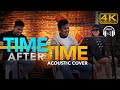 Time after time  beastmode acoustic cover