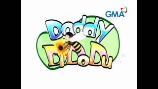 Daddy Di Do Du GMA 7 and M-ZET TV Productions, Inc. Theme Song (2001β2007) Daddy Di Do Du GMA 7 and M-ZET TV Productions, Inc. Theme Song (2001β2007)