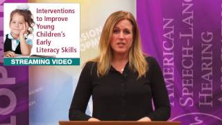 Interventions to Improve Young Children’s Early Literacy Skills