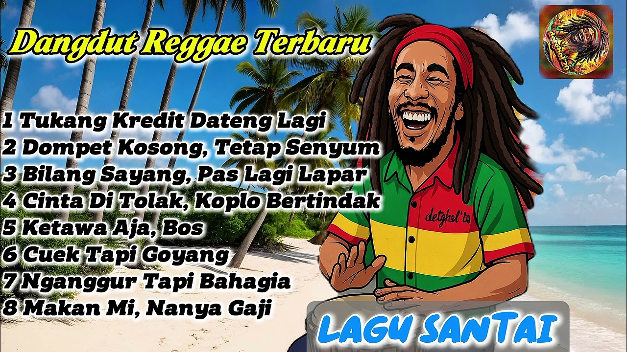 Dangdut Reggae Terbaru 2025 - Lagu Lucu Santai, Dompet Kosong Tapi Tetap Senyum 😄 | detghol'20