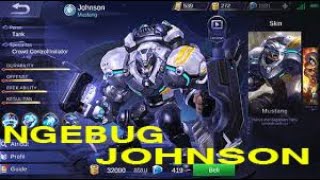 #2 TUTORIAL bug JOHNSON | item bebas