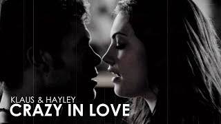 Klaus U0026 Hayley  Crazy In Love