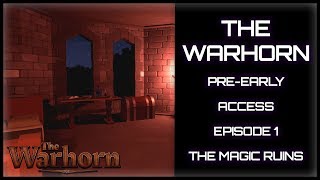 📯The Warhorn Sandbox Medieval RPG Episode 1 - The Magic Ruins (Pre-Early Access) (1080p) 60FPS