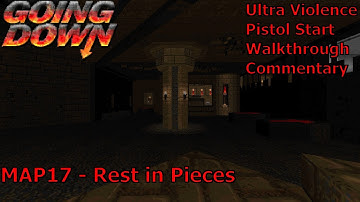 Doom II: Going Down (Ultra Violence 100%) Walkthrough (MAP17: Rest in Pieces)