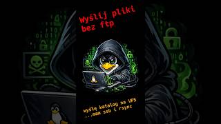 Wysyłanie plików na serwer bez ftp za pomocą ssh i rsync