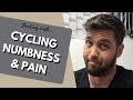How to deal with numbness & pain while cycling...
