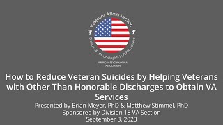 How to Reduce Veteran Suicides by Helping Veterans with Other Than Honorable Discharges