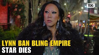 Lynn Ban Bling Empire New York Star Dies at 51 After Skiing Accident