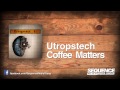 Utropstech - Coffee Matters