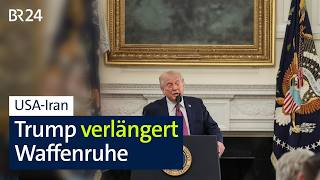 USA-Iran: Trump verlängert Waffenruhe | BR24