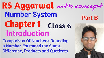 Rs aggarwal | class 6 | Chapter 1 |  number system | Introduction | part B | MATH GURUJI