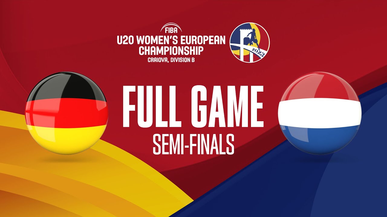 SEMI-FINALS: Germany v Netherlands | Full Basketball Game | FIBA U20 Women's Euro  2023
