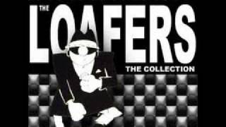 THE LOAFERS - EVERYDAY.wmv