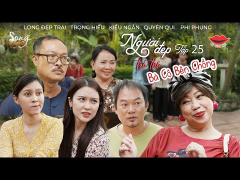 Video Hài Việt 2022 NGƯỜI ĐẸP TRẢ THÙ Tập 25 - BÀ CÔ BÊN... - youtube