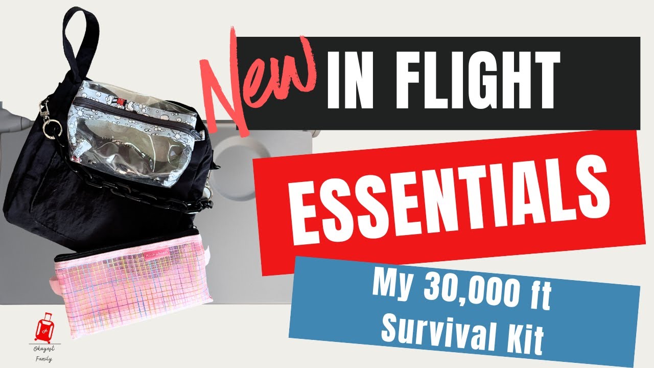 3 Pouch In-Flight Survival Kit | What I Pack for Stress-Free Solo ...