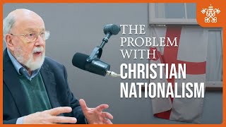 NT Wright on Christian Nationalism