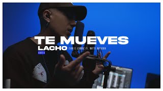 TE MUEVES - Zion & Lennox , Natti Natasha - Lacho [Official Cover]