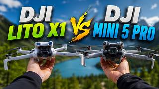 DJI Lito X1 vs DJI Mini 5 Pro – Best Budget Drone 2026?