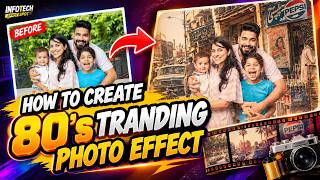 How To Create 80's & 90s Trending Photo Effect | Turn Any Photo Into 80s & 90s Vintage Look (2026) screenshot 3