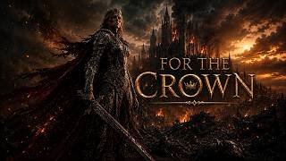 For the Crown | Epic Fantasy Battle Music [4K]