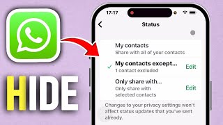 How to Hide WhatsApp Status from Specific Contacts on iPhone