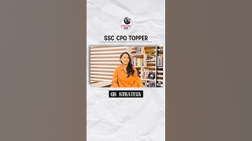 SSC CPO TOPPER GK STRATEGY