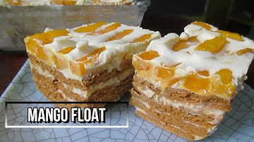 How to Make Mango Float Recipe | No Bake Mango Float