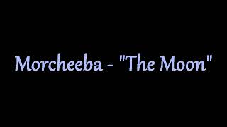 Morcheeba - "The Moon" Instrumental Karaoke with backing vocals
