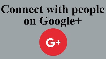 Connect with people on Google+