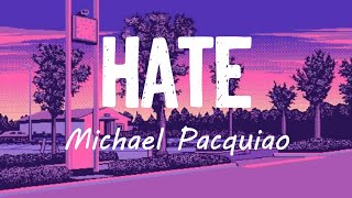 Hate - Michael Pacquiao [Lyrics]