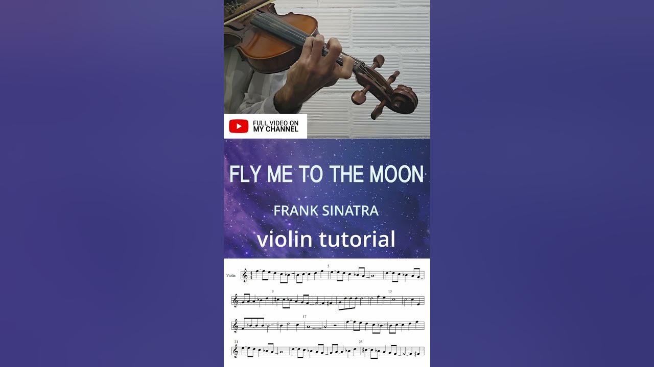 FLY ME TO THE MOON - FRANK SINATRA #violintutorial #sheetmusic #sheetmusicplayalong #flymetothemoon
