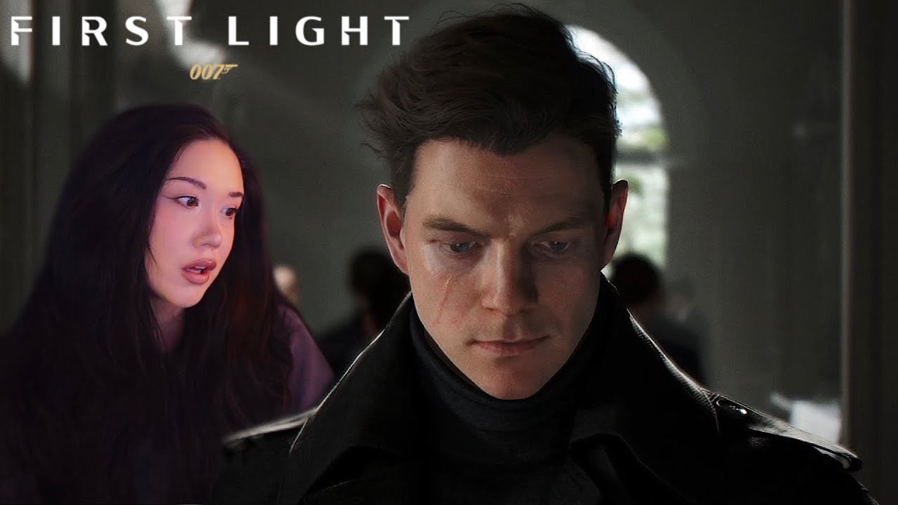 007 First Light  | Part 3