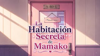 La habitación secreta de Mamako. (ABDL)