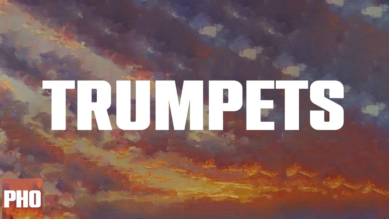 Trumpets (Lyrics) YouTube